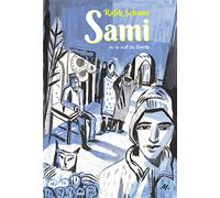 SAMI OU LA SOIF DE LIBERTE