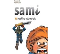 Sami T.10 Machina odumarcia