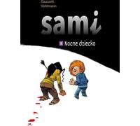 Sami T.9 L'enfant de la nuit