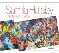 Samia Halaby: Centers of Energy /anglais
