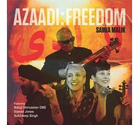 Samia Malik - Azaadi: Freedom
