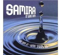 Samira - It Was Him [Import]