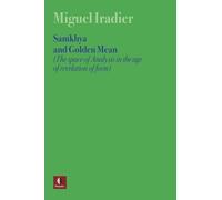 SAMKHYA AND GOLDEN MEAN (The space of Analysis in the age of revelation of form)
