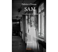 SAML’Antichambre de Samuel - L’Intégrale