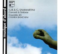 Sammartini : Concerti & Sinfonie