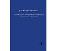 Sammlung Auserlesener Abhandlungen Und Beobachtungen Über Den Rationellen Gebrauch Des Kalten Wassers