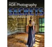 Sammon, R: Rick Sammon's Hdr Secrets For Digital Photographe