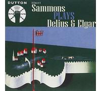 Sammons - Sammons Plays Delius & Elgar [Import]