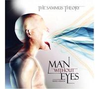 Sammus Theory - Man Without Eyes