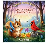 Sammy and Red’s Rainbow Quest