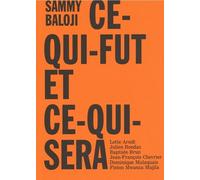 Sammy Baloji: Ce-qui-fut et ce-qui-sera