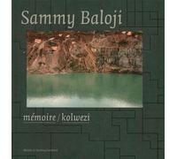 Sammy Baloji Mémoire / Kolwezi - Sammy Baloji - Stichting-Kunstboek - relié - Beau livre