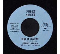 SAMMY BROWN - head on collision / some day 45 rpm single