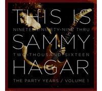 Sammy Hagar – This Is Sammy Hagar: When The Party Started – CD – Membran