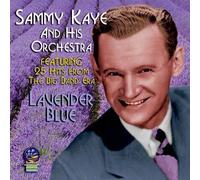 Sammy Kaye And His Orchestra - Lavender Blue