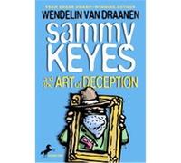 Sammy Keyes and the Art of Deception, Sammy Keyes Series Wendelin Van Draanen (Auteur)