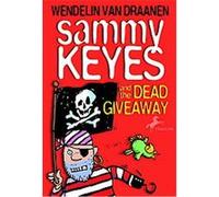 Sammy Keyes and the Dead Giveaway, Sammy Keyes Series Wendelin Van Draanen (Auteur)