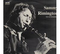 Sammy Rimington - Live in Switzerland [Vinyl] Sammy Rimington