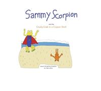 Sammy Scorpion and the Crusty Crab in a Copper Shell
