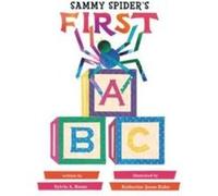 Sammy Spiders First ABC by Sylvia A Rouss Sylvia A Rouss (Auteur)