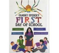 Sammy Spiders First Day of School by Sylvia A Rouss Sylvia A. Rouss (Auteur)