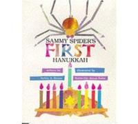 Sammy Spiders First Hanukkah by Sylvia Rouss Sylvia A. Rouss (Auteur)
