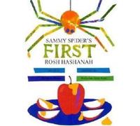 Sammy Spiders First Rosh Hashanah by Sylvia A. Rouss Sylvia A. Rouss (Auteur)