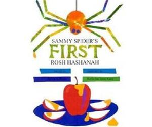Sammy Spiders First Rosh Hashanah by Sylvia A. Rouss Sylvia A. Rouss (Auteur)
