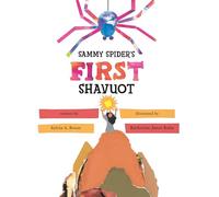 Sammy Spider's First Shavuot