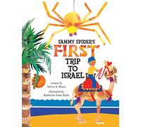 Sammy Spiders First Trip to Israel by Sylvia A. Rouss Sylvia A. Rouss (Auteur)