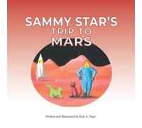 Sammy Star's Trip To Mars
