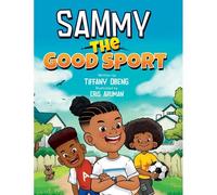 Sammy The Good Sport