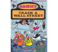 Sammy Tome 26 - Crash À Wall Street