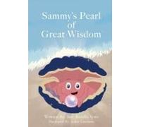 Sammy's Pearl Of Great Wisdom