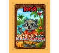Samoa - Libro de colorear educativo para niños (5-10 años) | Los Viajes de Rico el Mapache - Oceanía Vol. 6