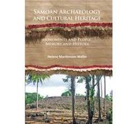 Samoan Archaeology and Cultural Heritage by Helene MartinssonWallin Inconnu (Auteur)