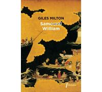 Samourai William - Giles Milton - Libretto - broché - Roman