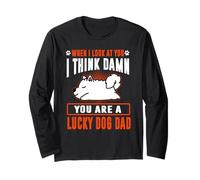 Samoyed You are A Lucky Dog Dad Funny Puppy Dogs Lovers Manche Longue