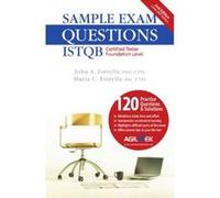 Sample Exam Questions: ISTQB Certified Tester Foundation Level Estrella, Phd, Ctfl, John A (Auteur)