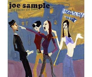 Sample, Joe - Places Old Faces