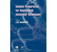 Sample Preparation For Hyphenated Analytical Techniques