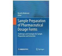 Sample Preparation Of Pharmaceutical Dosage Forms