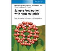 Sample Preparation with Nanomaterials - Hussain Chaudhery Ghazanfar University of Lahore Pakistan - WileyVCH Verlag GmbH - Livre en Anglais - Hardback Hussain Chaudhery Ghazanfar University of Lahore 
