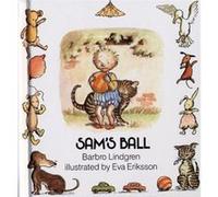Sams Ball by Barbro Lindgren & Illustrated by Eva Eriksson Barbro Lindgren (Auteur)