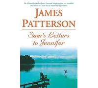 Sam's Letters to Jennifer
