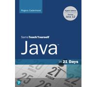 Sams Teach Yourself Java in 21 Days Eighth Edition