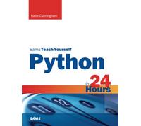 Sams Teach Yourself Python in 24 Hours