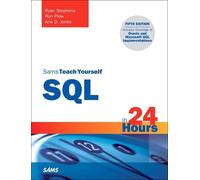 Sams Teach Yourself SQL in 24 Hours
