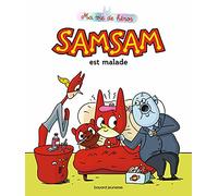 SamSam est malade
