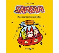 SamSam, Tome 08 Des vacances intersidérales - Serge Bloch - Bd Kids - broché - Bande dessinée jeunesse